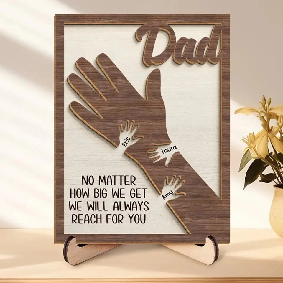 Hand in Hand, Now and Always - Custom 2-Layered Wooden Plaque for Family with Flat Display Stand - Father’s Day, Presents for Dad and Grandpa