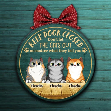 Please Keep This Door Closed - Wooden Sign with Unique Shape - A Warm Welcome Gift for Pet Lovers, Pet Owners