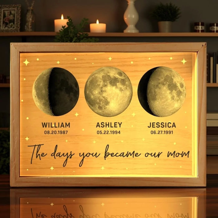 You Became Our Forever Love  - Family Custom Frame Light Box -  Mother's Day, Birthday Gift For Mom, Grandma