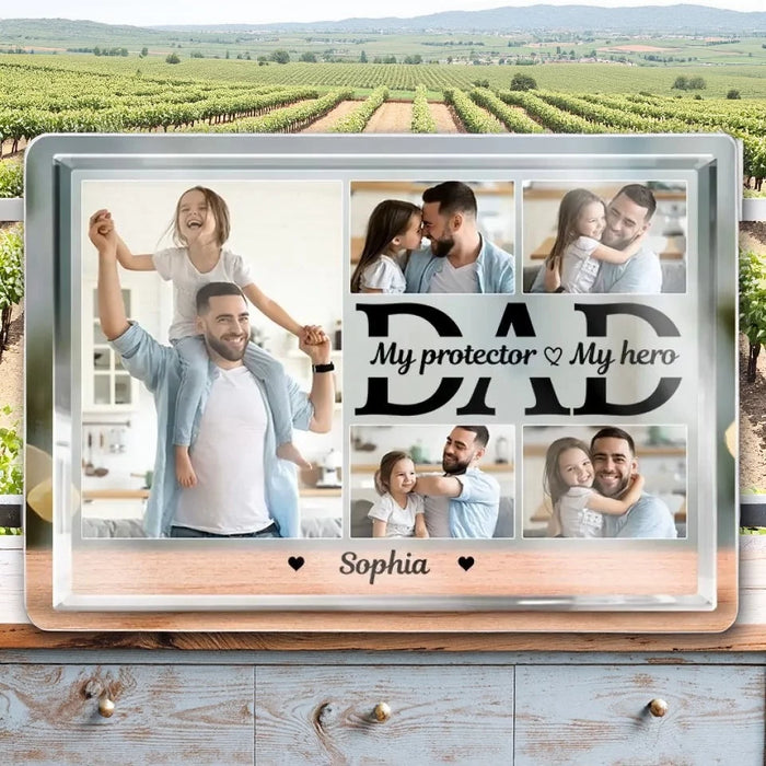 Custom Photo My Dad, My Shield - Custom Acrylic Rectangle Plaque For Family - Perfect Gift for Dad, Grandpa, Father's day