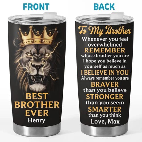 Brother, Your Power Runs Deep - Family Personalized Standard Tumbler - Celebrating the Bond of Brothers and Sisters