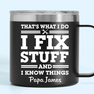 Built to Fix, Not to Fuss - Custom Personalized 14oz Stainless Steel Tumbler with Handle for Family - Honoring Dad and Grandpa This Father’s Day