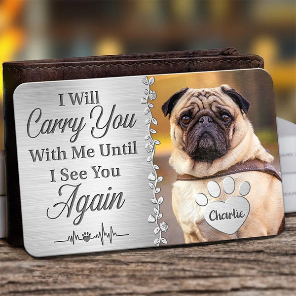 Custom Photo Forever Thinking of You - Aluminum Wallet Card: Personalized Memorial Keepsake - Supportive Sympathy Gifts for Loving Pet Owners