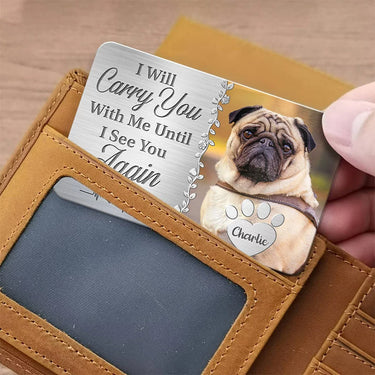 Custom Photo Forever Thinking of You - Aluminum Wallet Card: Personalized Memorial Keepsake - Supportive Sympathy Gifts for Loving Pet Owners