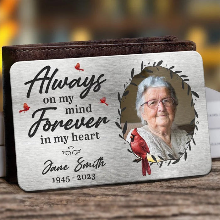 Custom Photo Forever in My Thoughts - Personalized Memorial Aluminum Wallet Card - A Meaningful Tribute for Family Members