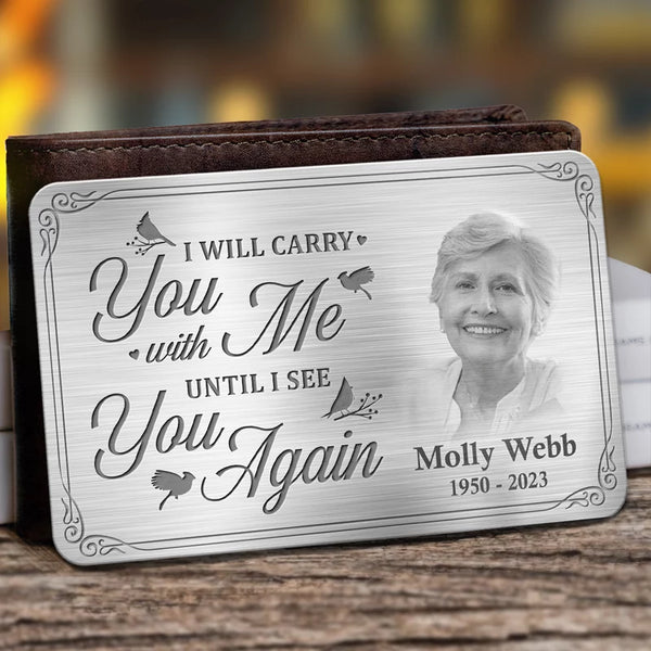 Custom Photo I’ll Always Be by Your Side - Personalized Memorial Aluminum Wallet Card - A Meaningful Tribute for Family Members