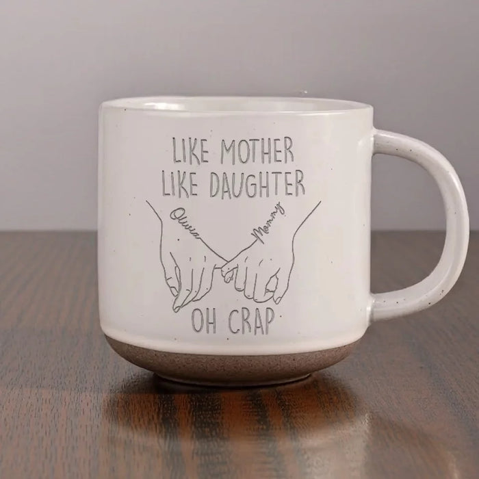 Mom Life, Daughter Style - Family Personalized  Mug - Mother's Day, Gift For Mom, Daughter, Grandma