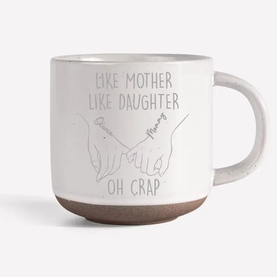 Mom Life, Daughter Style - Family Personalized  Mug - Mother's Day, Gift For Mom, Daughter, Grandma