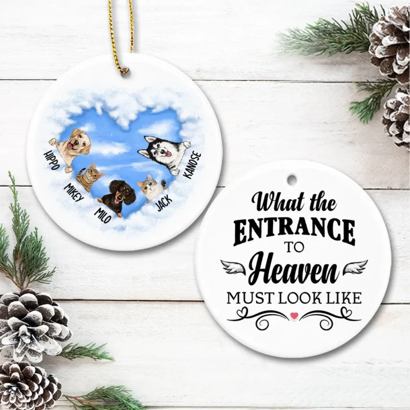 what the entrance to heaven must look like personalized memorial ornament for dog cat lovers memorial ceramic ornament 2 sides 2 designs nbokg
